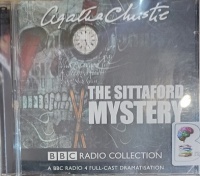 The Sittaford Mystery - BBC Radio Drama written by Agatha Christie performed by Geoffrey Whitehead, Stephen Tompkinson, John Moffat and Full Cast BBC Radio Drama Team on Audio CD (Abridged)